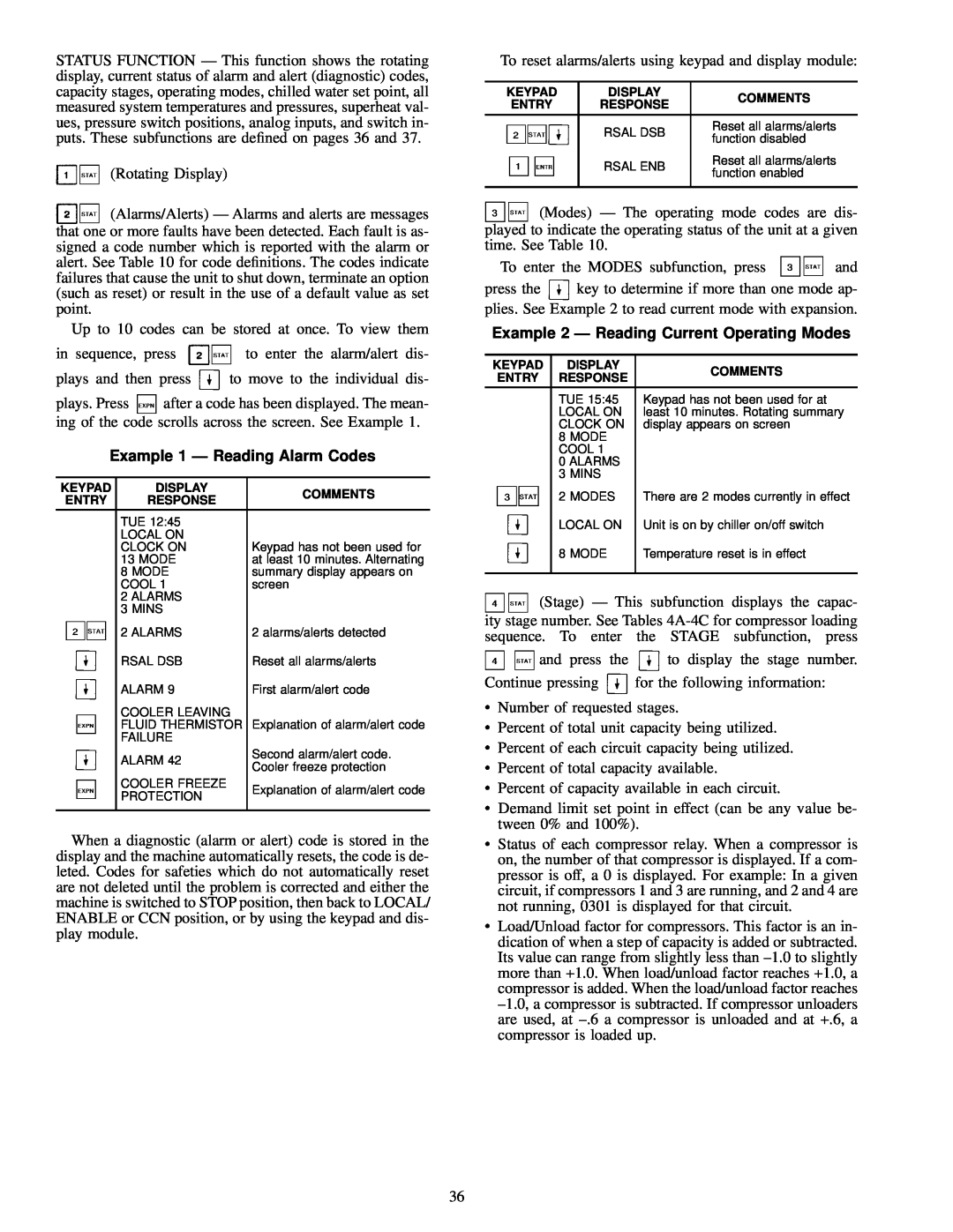Carrier 30GN040-420 operating instructions Example 1 Ð Reading Alarm Codes, Example 2 Ð Reading Current Operating Modes 
