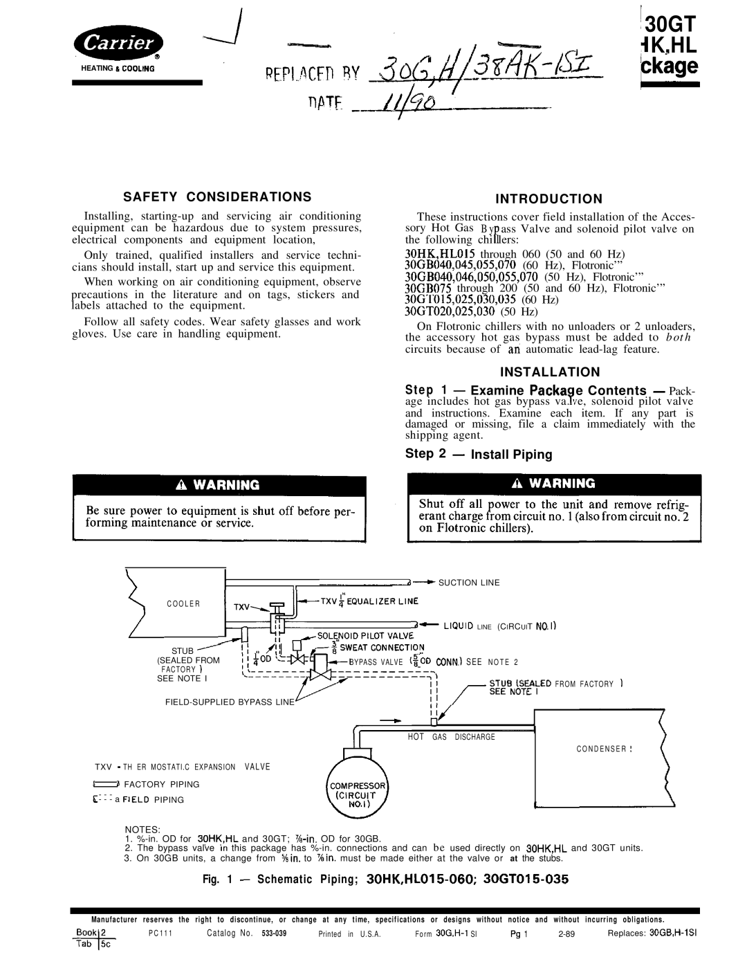 Carrier 30GT specifications Safety Considerations, Introduction, Installation, Install Piping 