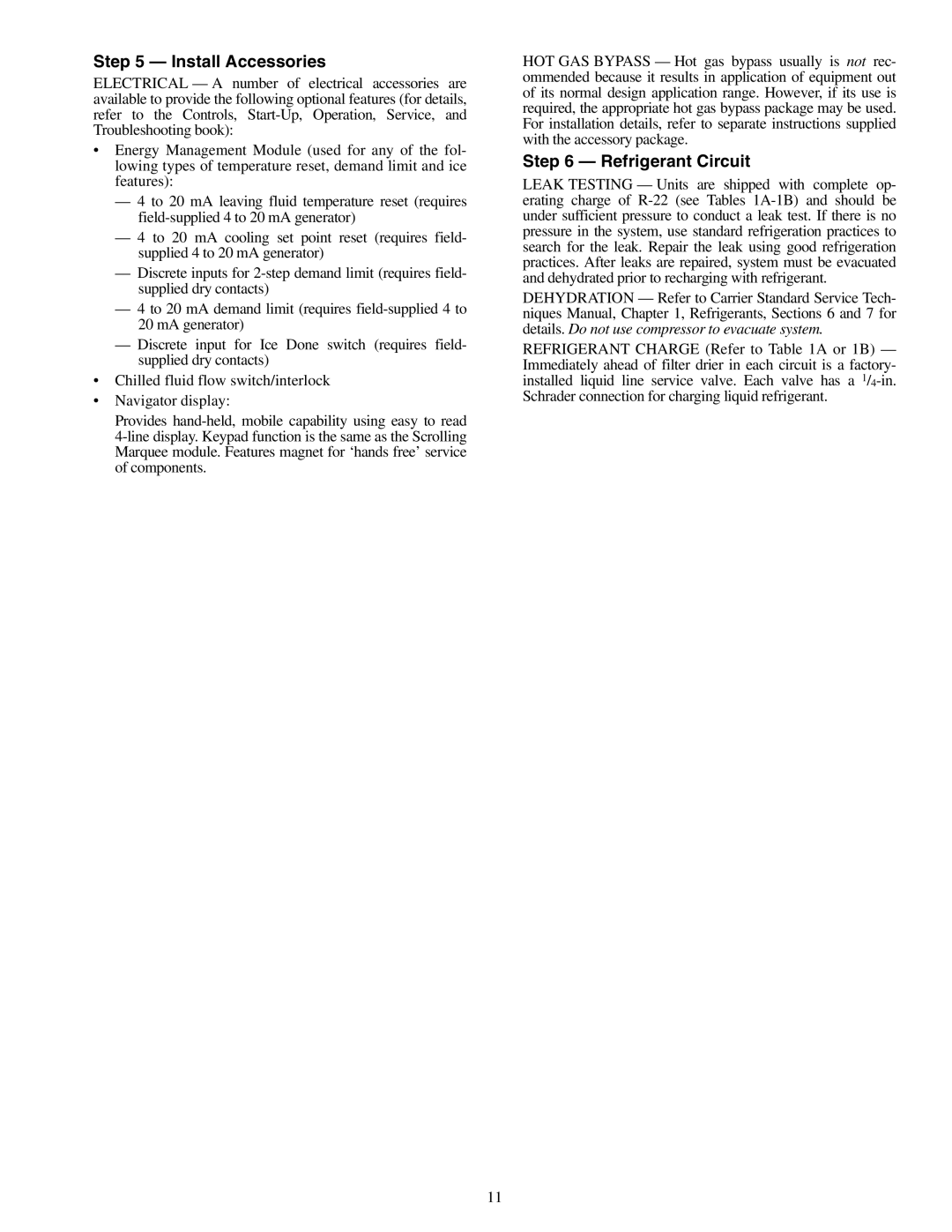 Carrier 30GTN015-035 installation instructions Install Accessories, Refrigerant Circuit 