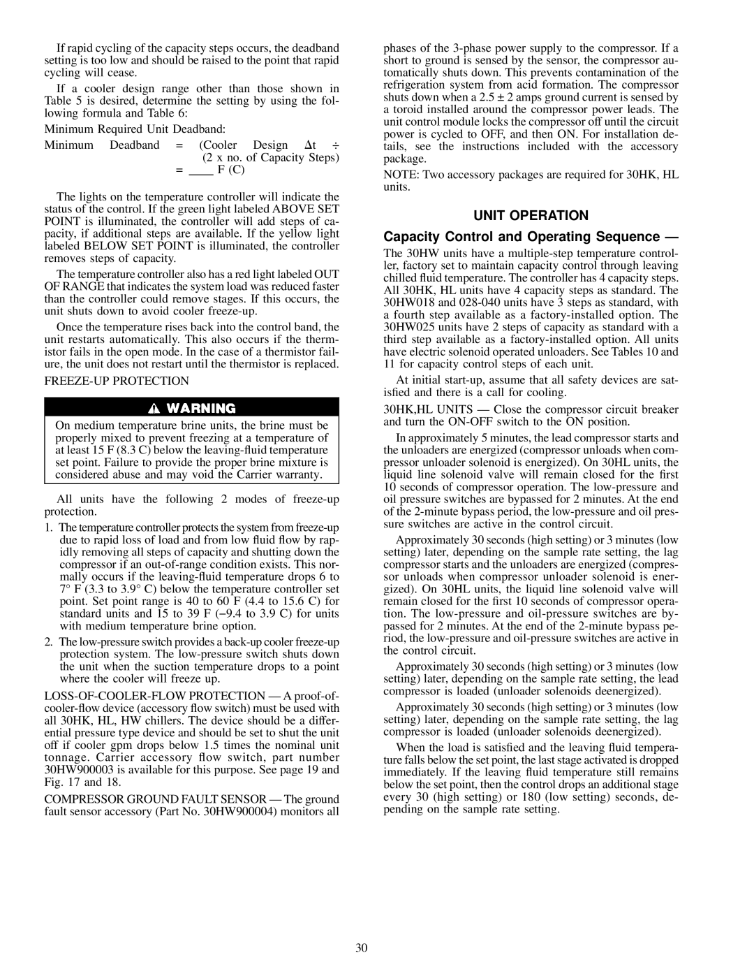 Carrier 060, 30HW018-040, 30HL050 Unit Operation, Capacity Control and Operating Sequence Ð, FREEZE-UP Protection 