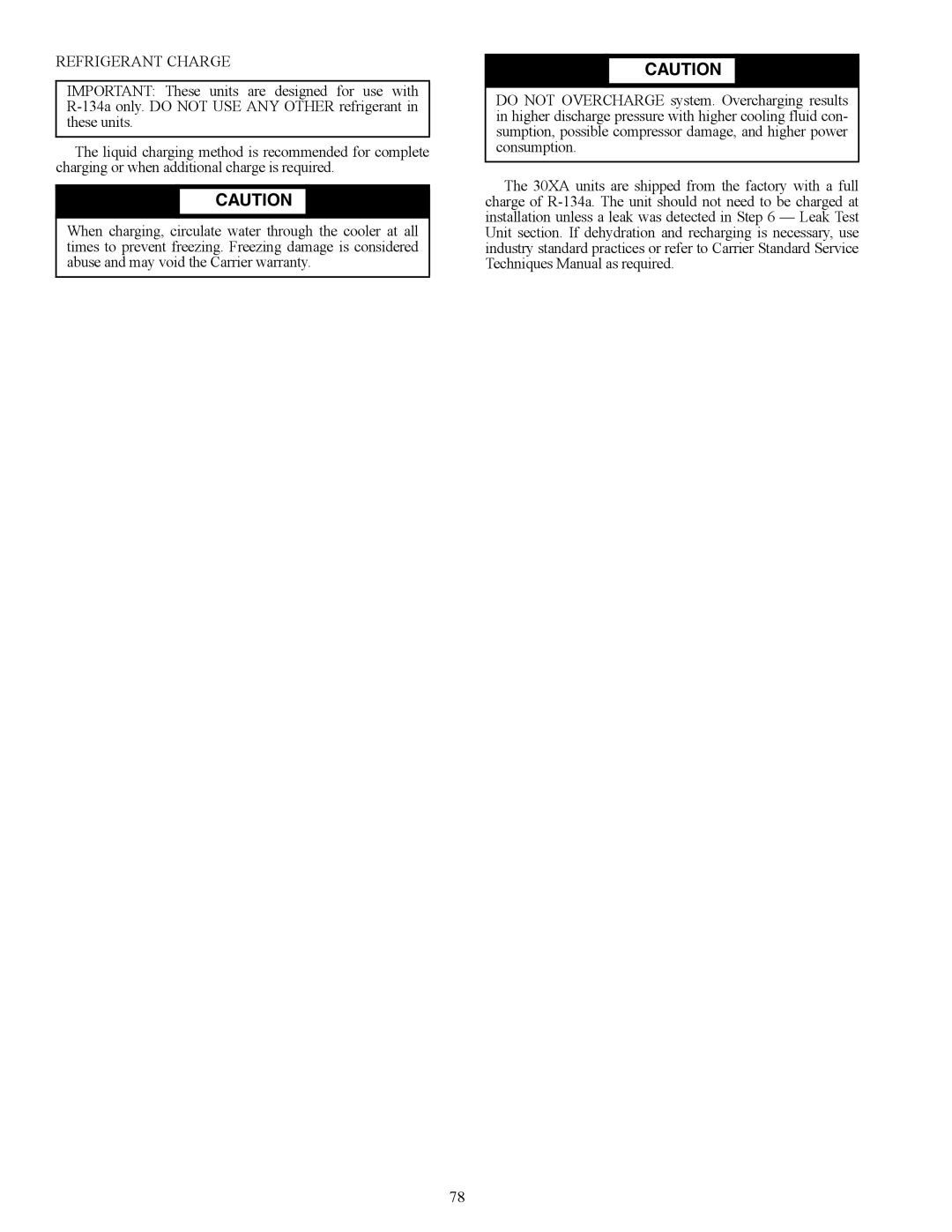 Carrier 30XA080-500 specifications Refrigerant Charge 