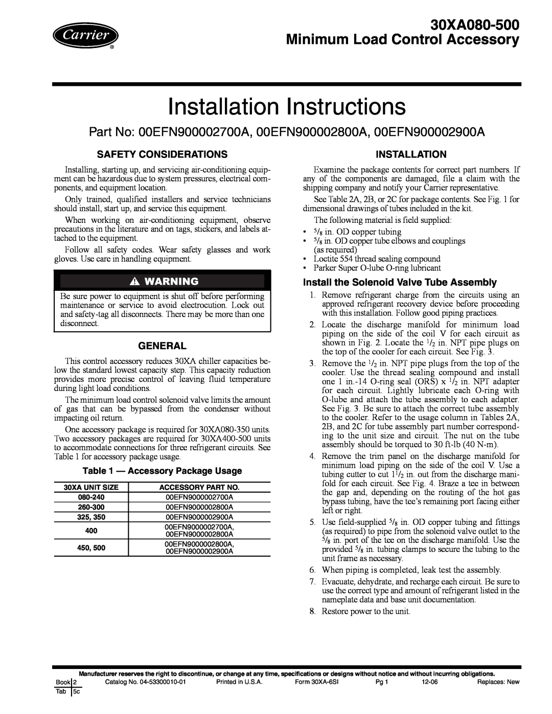 Carrier 30XA080-500 installation instructions Safety Considerations, General, Install the Solenoid Valve Tube Assembly 