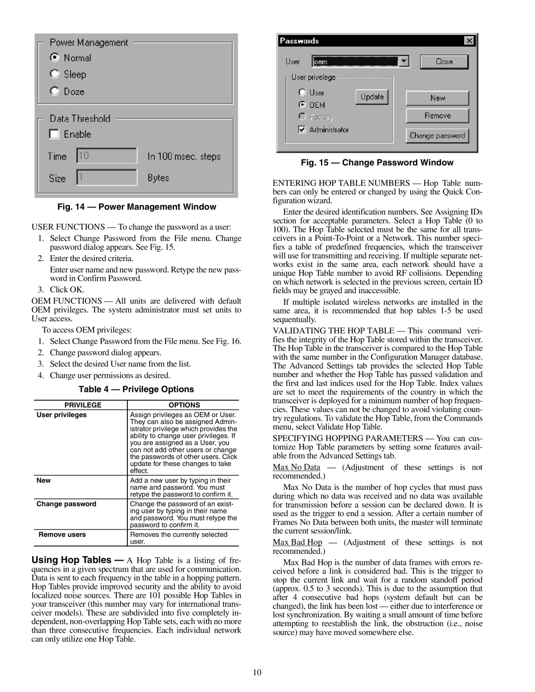 Carrier 33CNWIRMOD, 33CNSNGMOD, 33CNOAANT1 specifications Privilege Options 