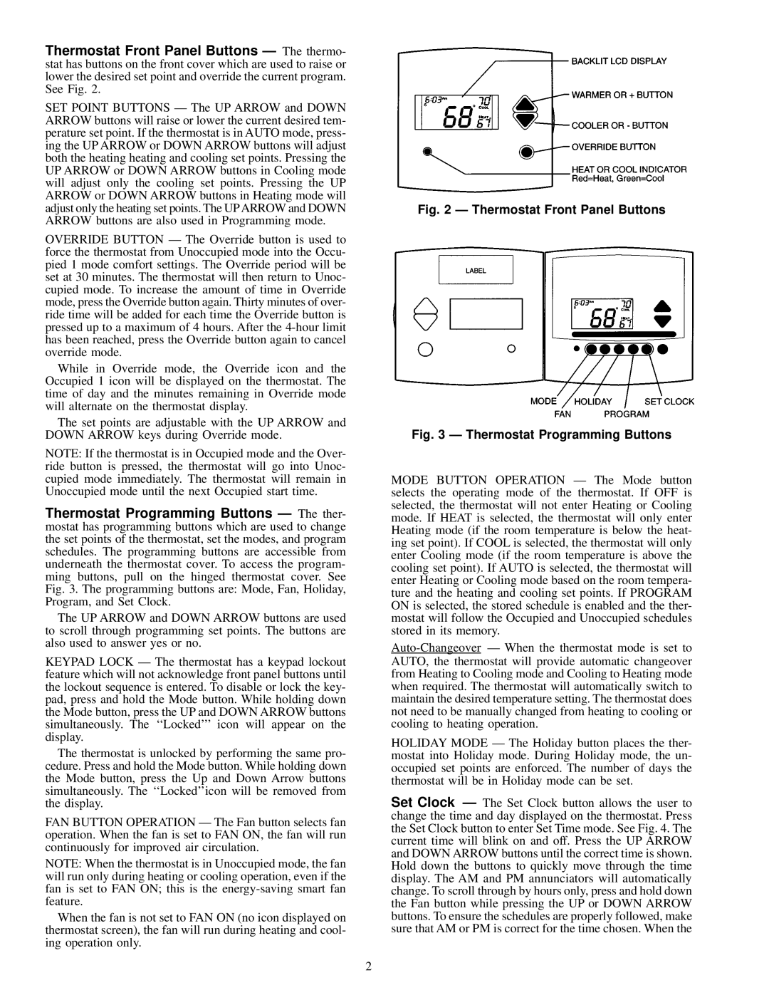 Carrier 33CS owner manual Thermostat Front Panel Buttons 