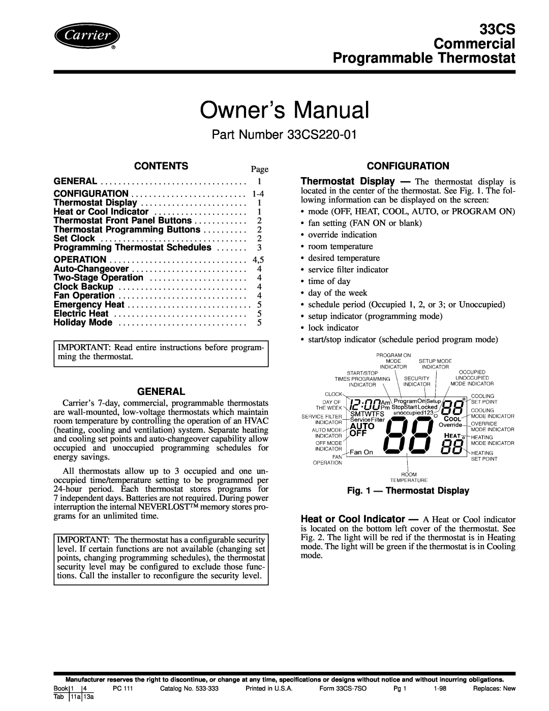 Carrier owner manual 33CS Commercial Programmable Thermostat, Part Number 33CS220-01, Thermostat Front Panel Buttons 