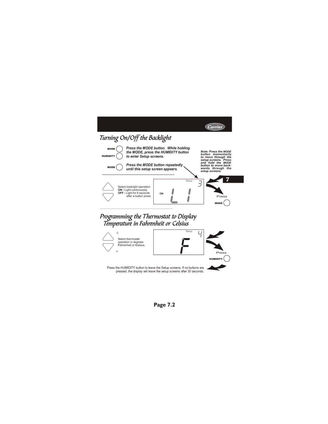 Carrier 33CS400-01 owner manual After a button press 