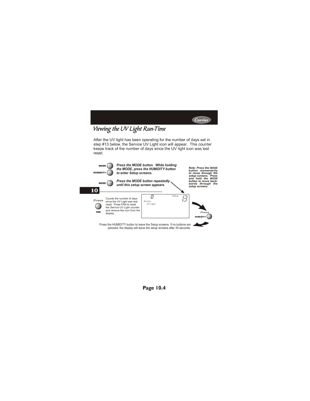 Carrier 33CS400-01 owner manual Viewing the UV Light Run-Time 