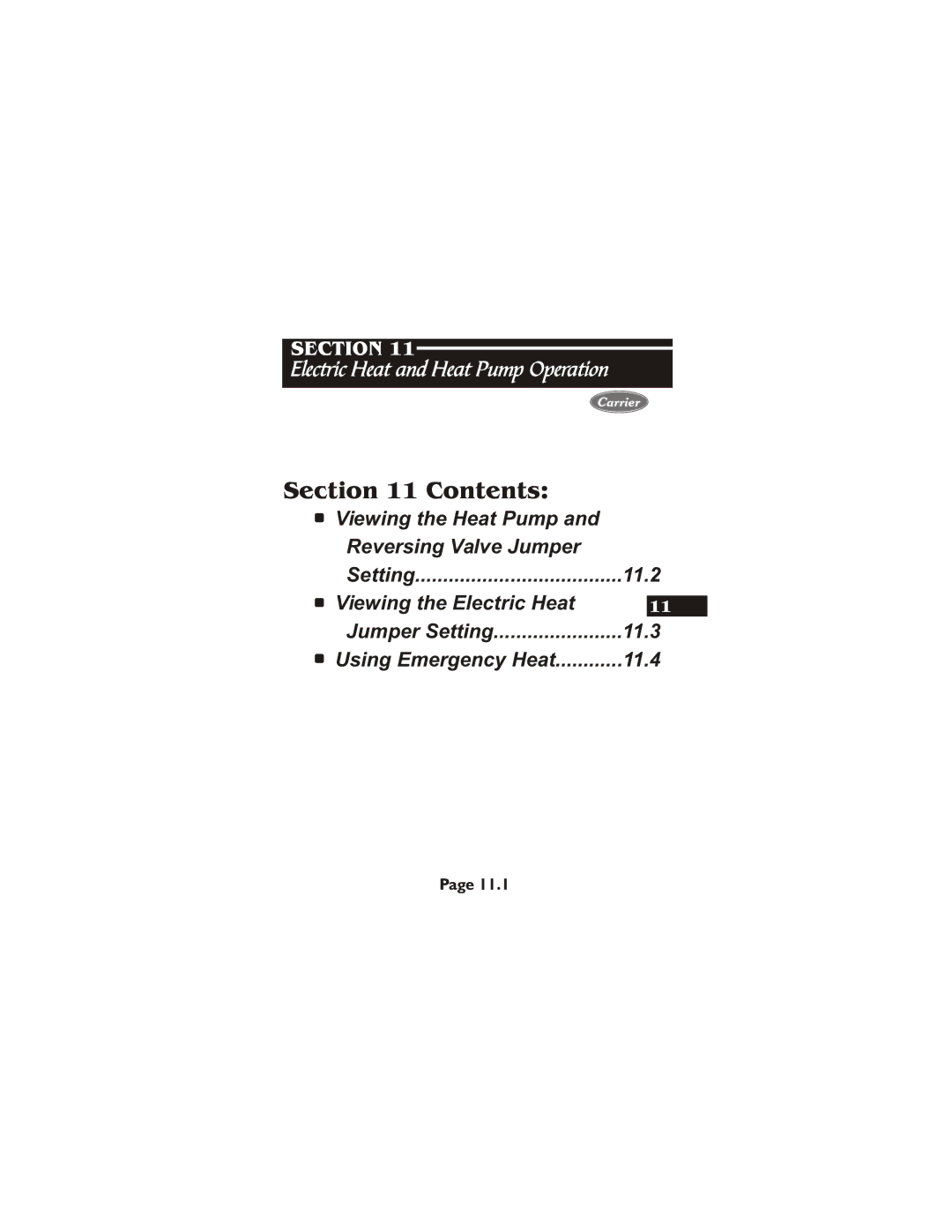 Carrier 33CS400-01 owner manual Electric Heat and Heat Pump Operation 