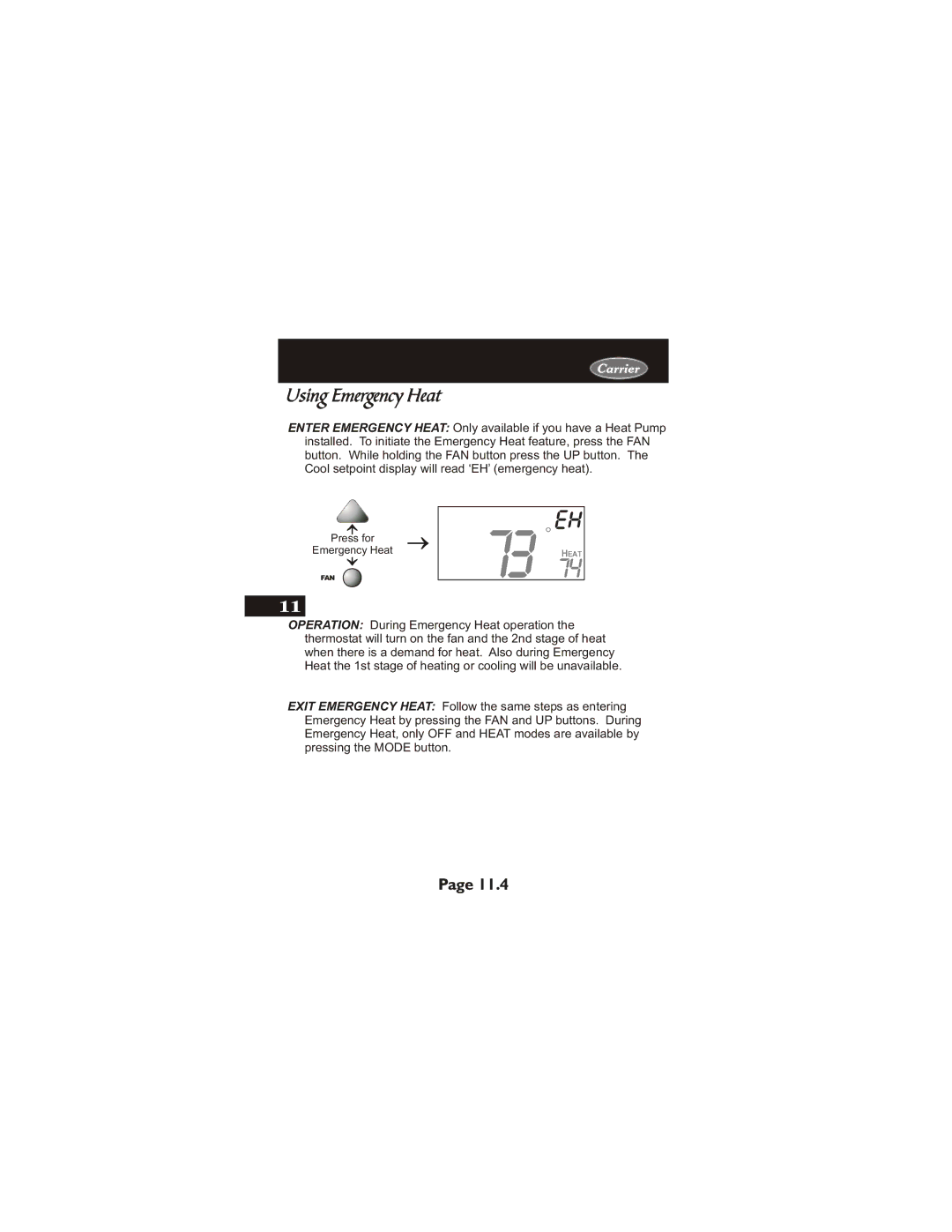 Carrier 33CS400-01 owner manual 73 74HEAT, Using Emergency Heat 