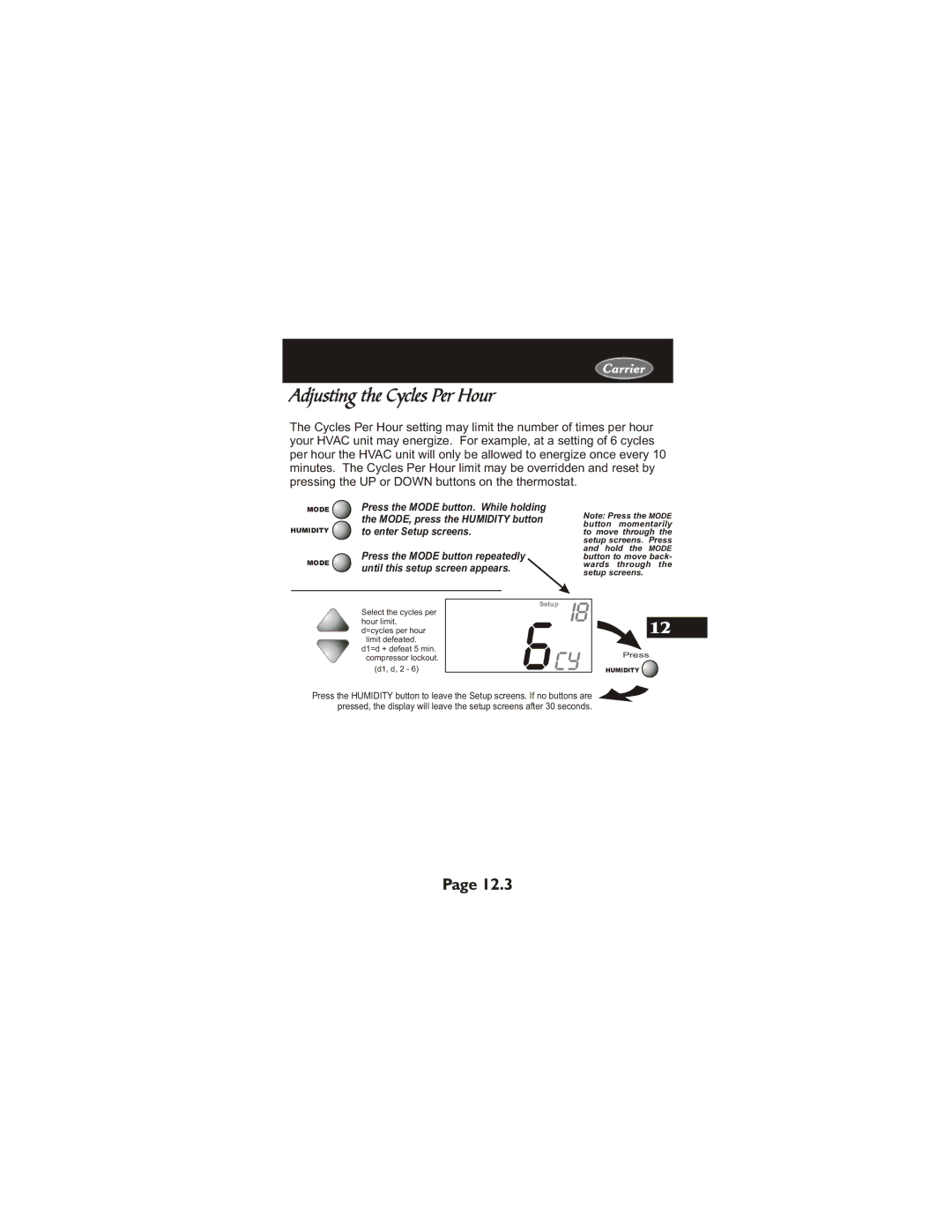 Carrier 33CS400-01 owner manual Adjusting the Cycles Per Hour 