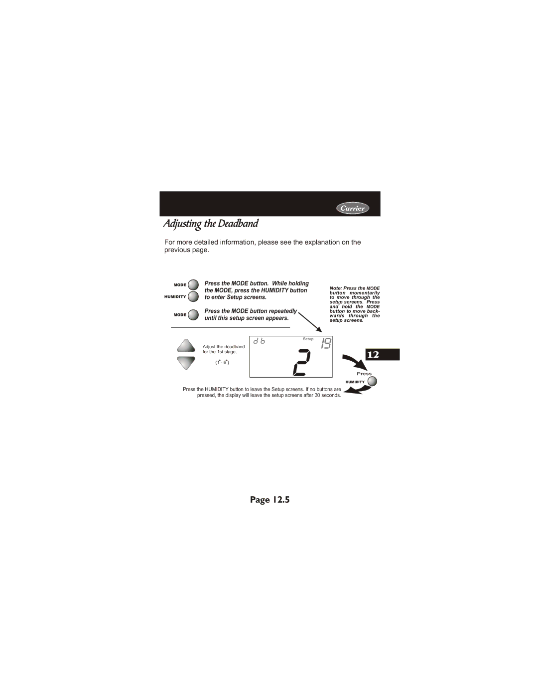 Carrier 33CS400-01 owner manual Adjust the deadband For the 1st stage 