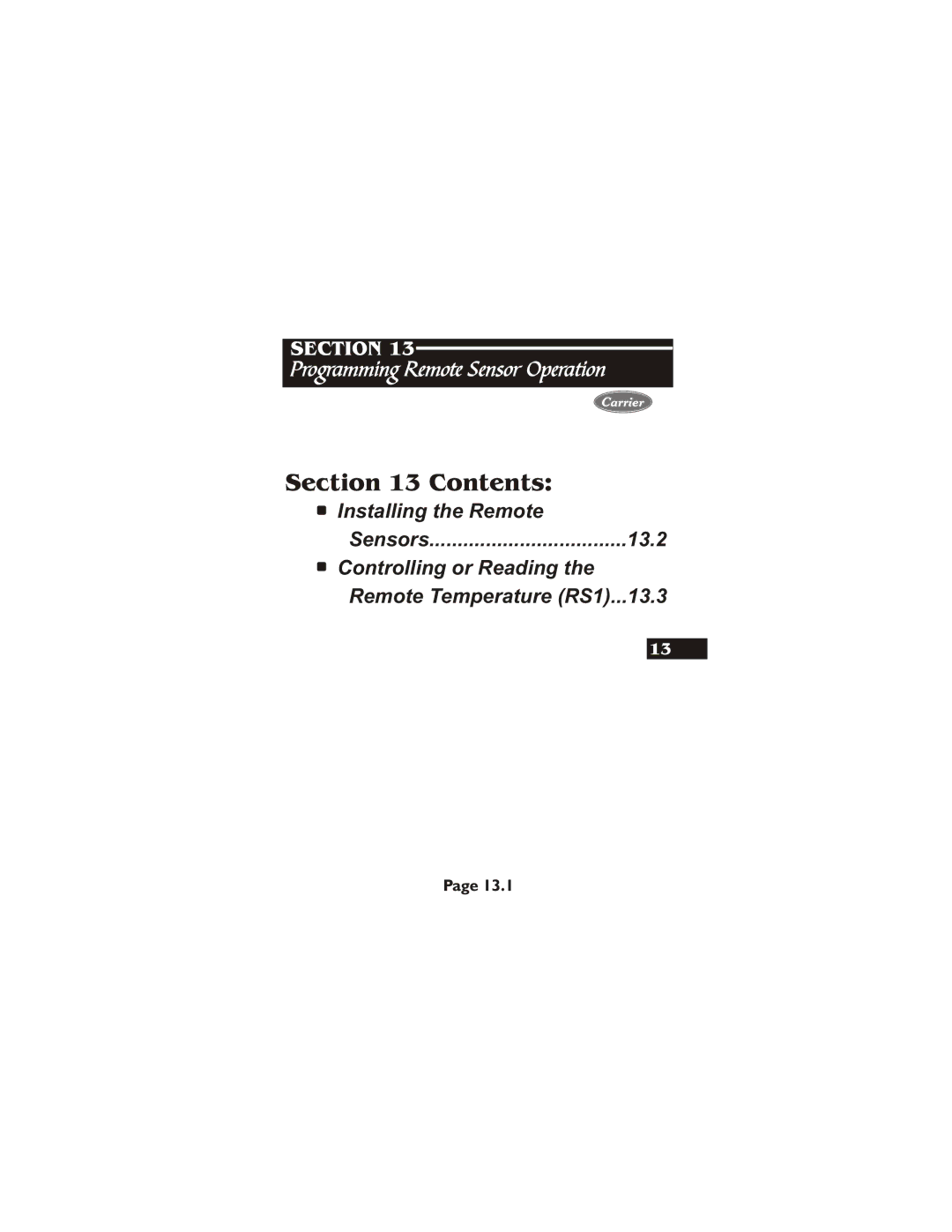 Carrier 33CS400-01 owner manual Installing the Remote, 13.2, Controlling or Reading Remote Temperature RS1...13.3 