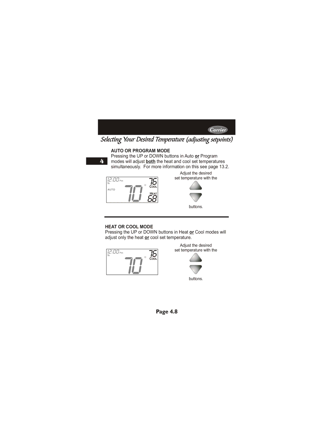 Carrier 33CS450-01 owner manual Selecting Your Desired Temperature adjusting setpoints 