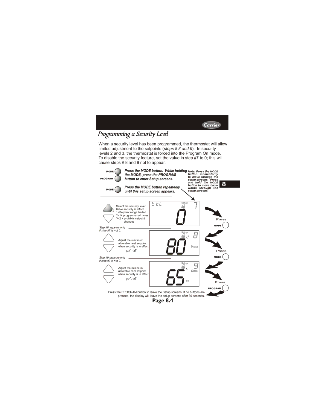 Carrier 33CS450-01 owner manual Programming a Security Level, MODE, press the Program 