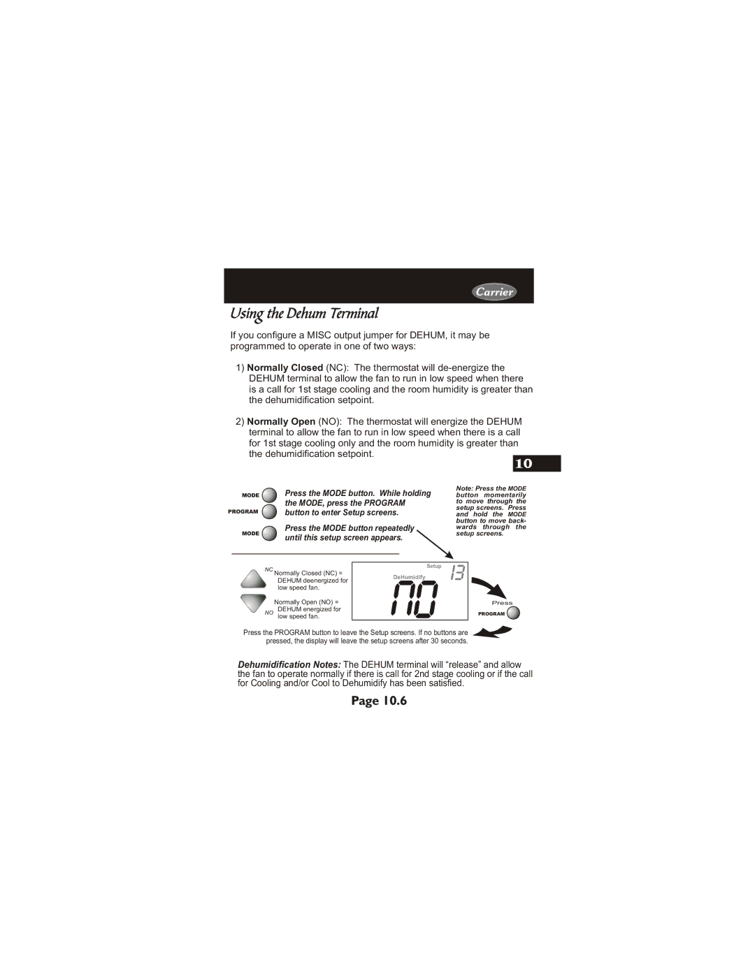 Carrier 33CS450-01 owner manual Using the Dehum Terminal 