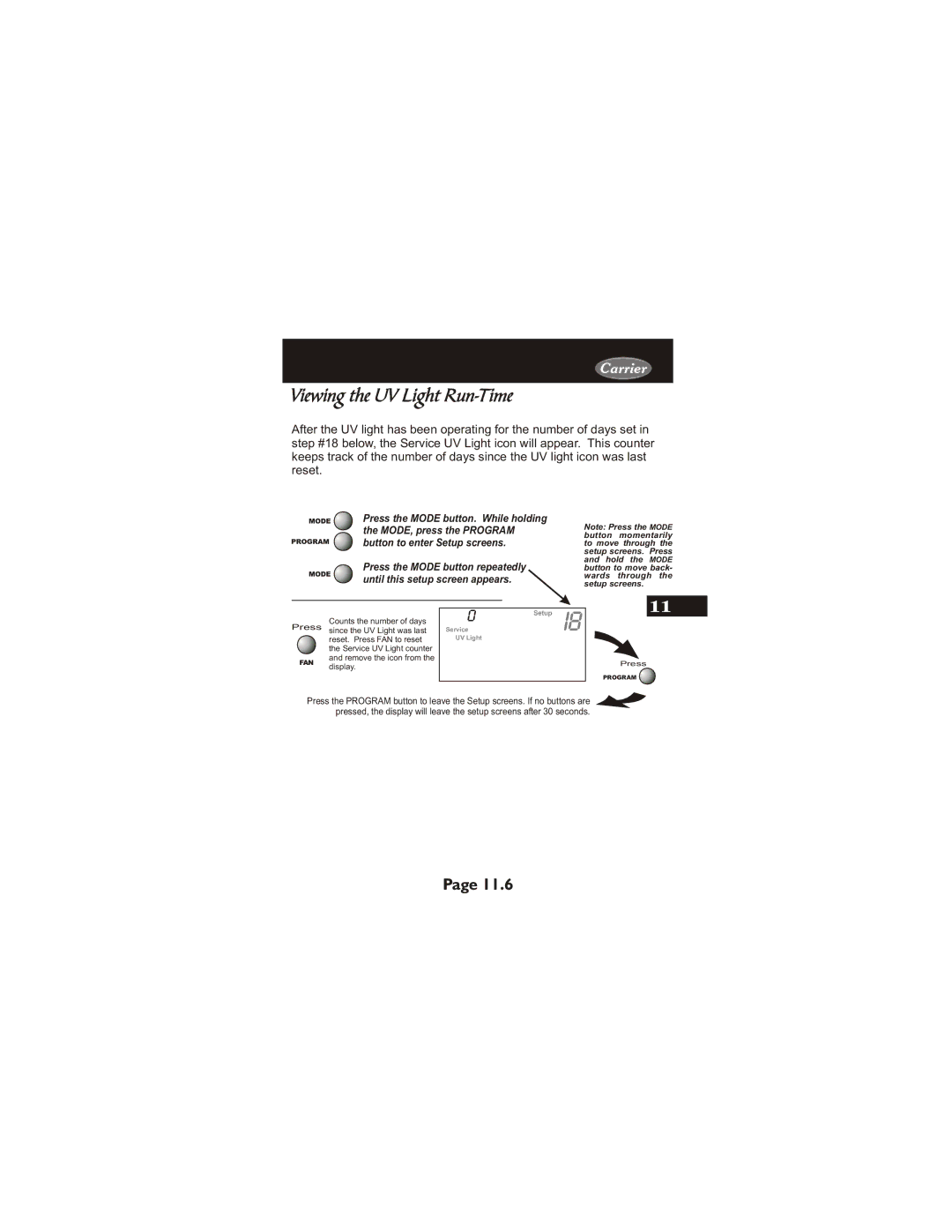 Carrier 33CS450-01 owner manual Viewing the UV Light Run-Time 