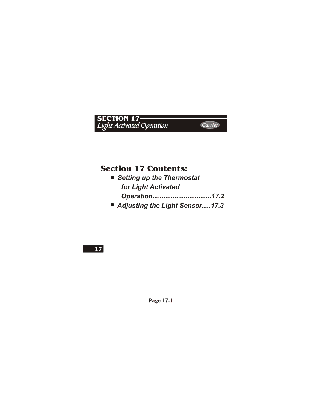 Carrier 33CS450-01 owner manual Setting up the Thermostat For Light Activated, 17.2, Adjusting the Light Sensor 17.3 