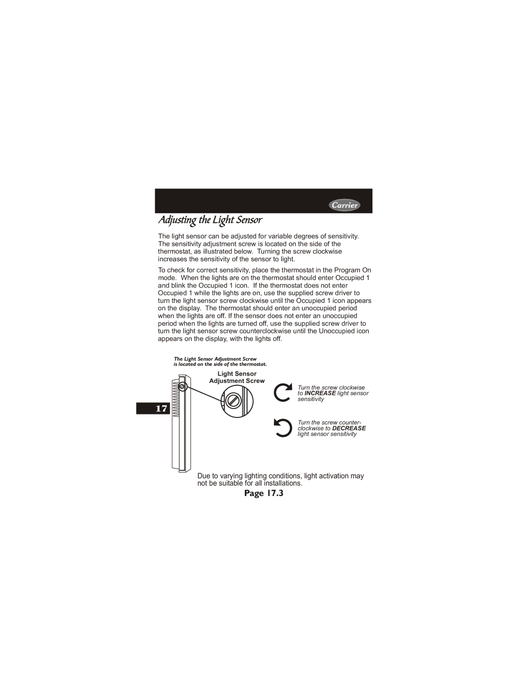 Carrier 33CS450-01 owner manual Adjusting the Light Sensor, Light Sensor Adjustment Screw 