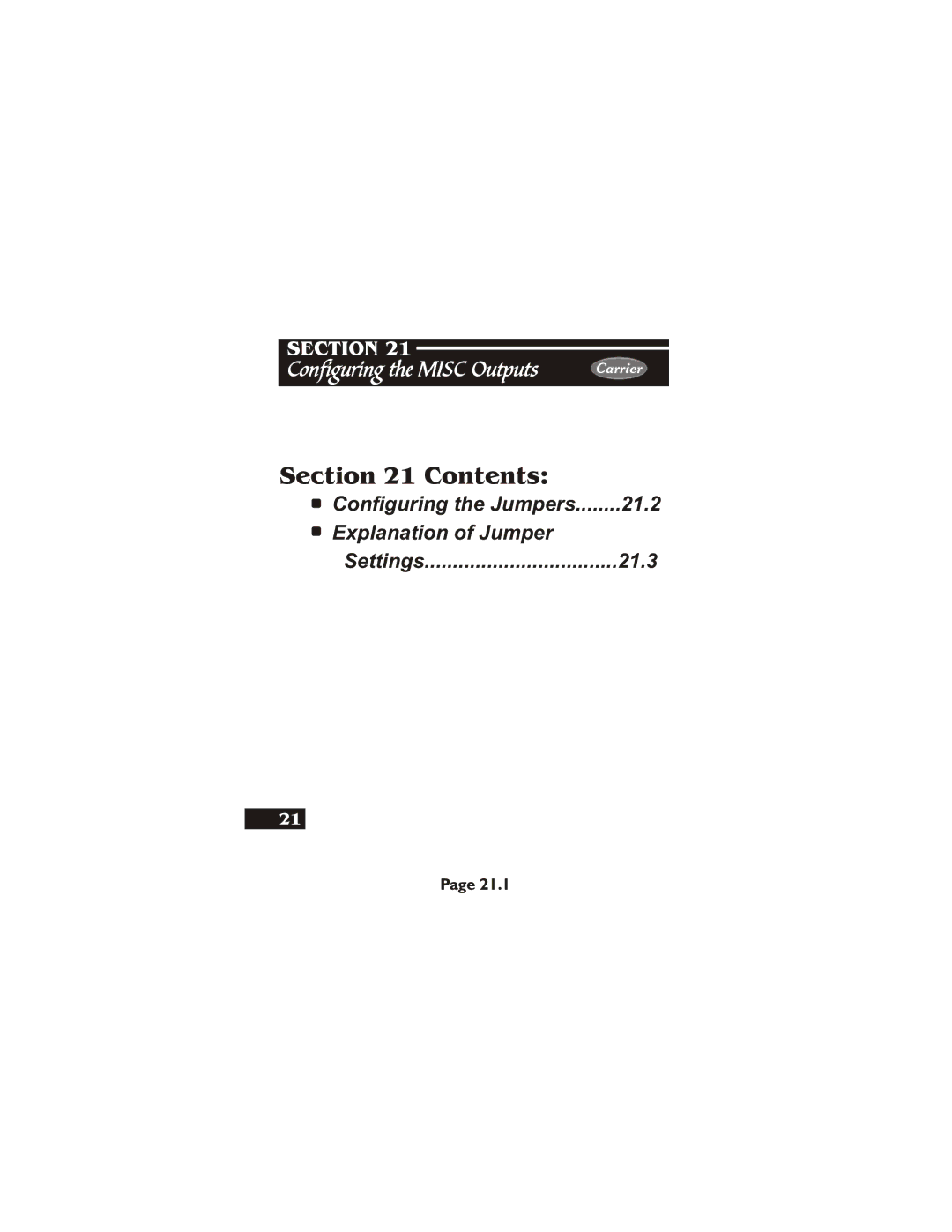 Carrier 33CS450-01 owner manual 21.3, Configuring the Jumpers 21.2 