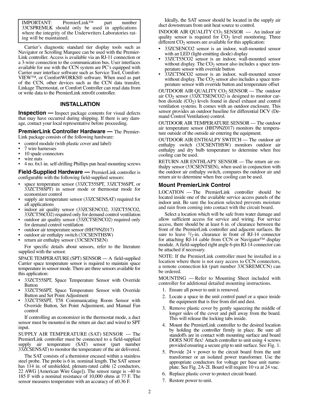 Carrier 33CSPREMLK specifications Installation 