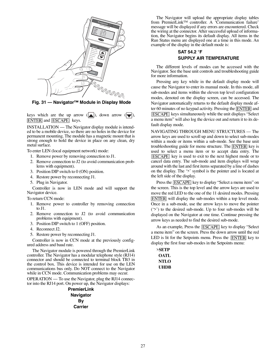 Carrier 33CSPREMLK specifications PremierLink Navigator Carrier, SAT 54.2 F 