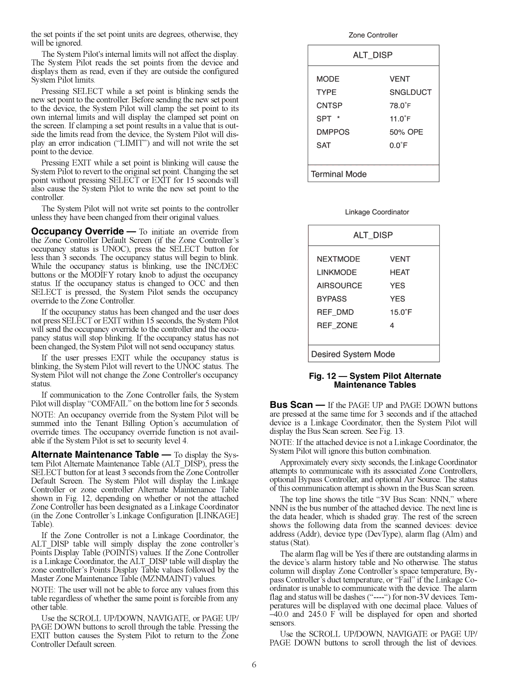 Carrier 33PILOT-01 owner manual System Pilot Alternate Maintenance Tables 