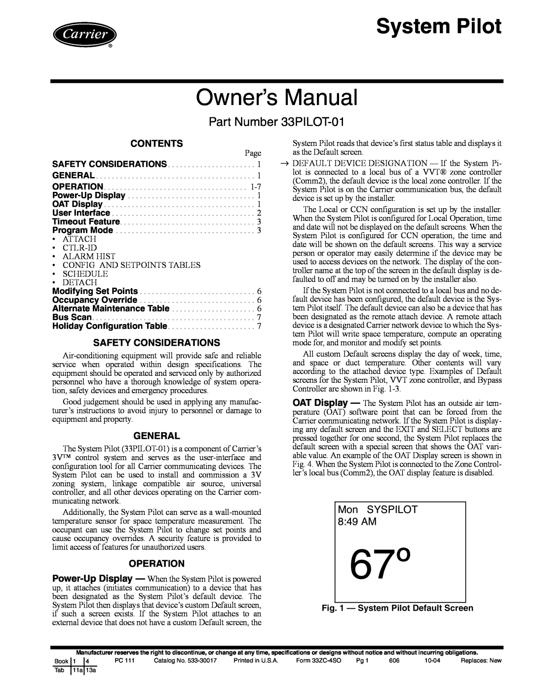 Carrier 33PILOT-01 owner manual Contents, Safety Considerations, General, Operation, System Pilot Default Screen 