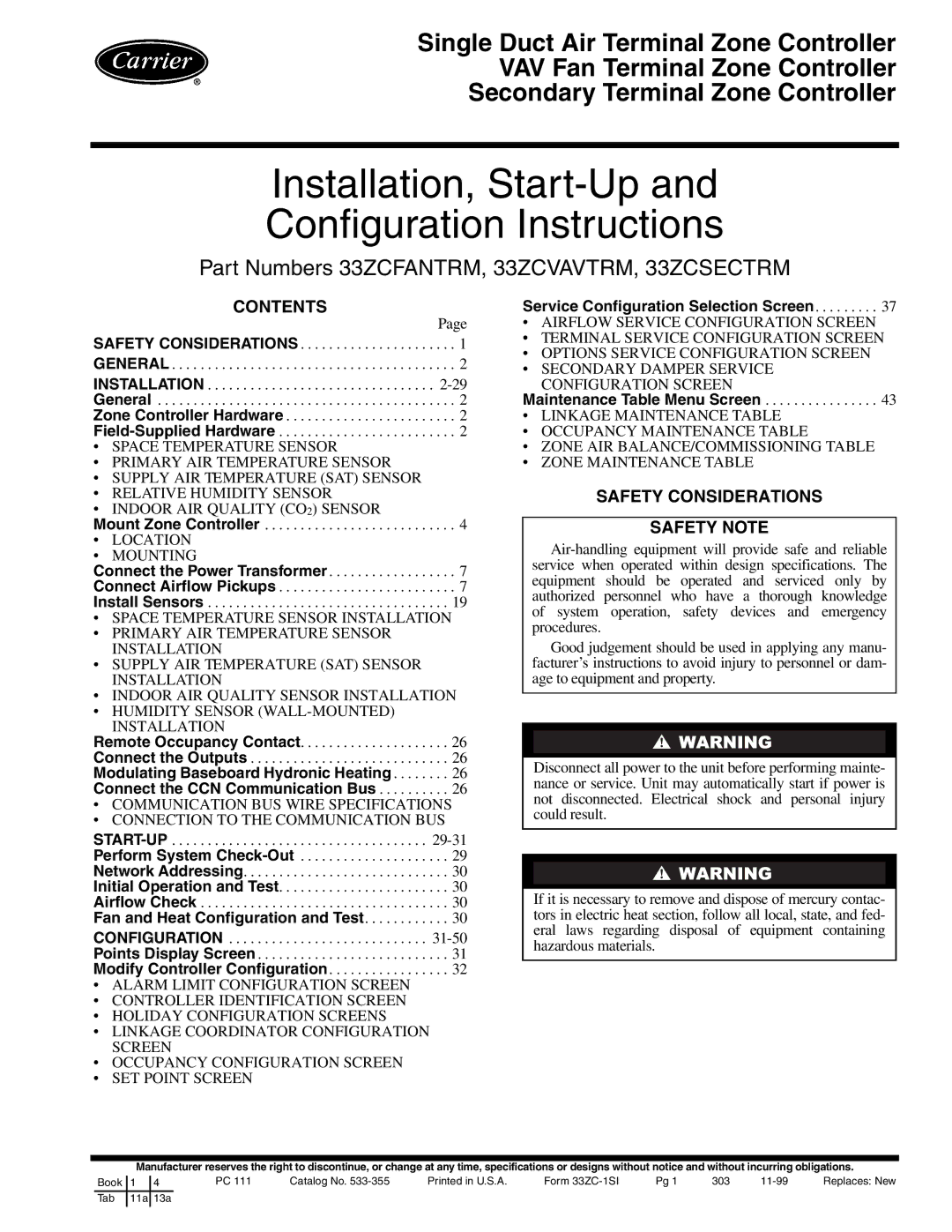 Carrier 33ZCVAVTRM, 33ZCFANTRM, 33ZCSECTRM specifications Installation, Start-Up Configuration Instructions 