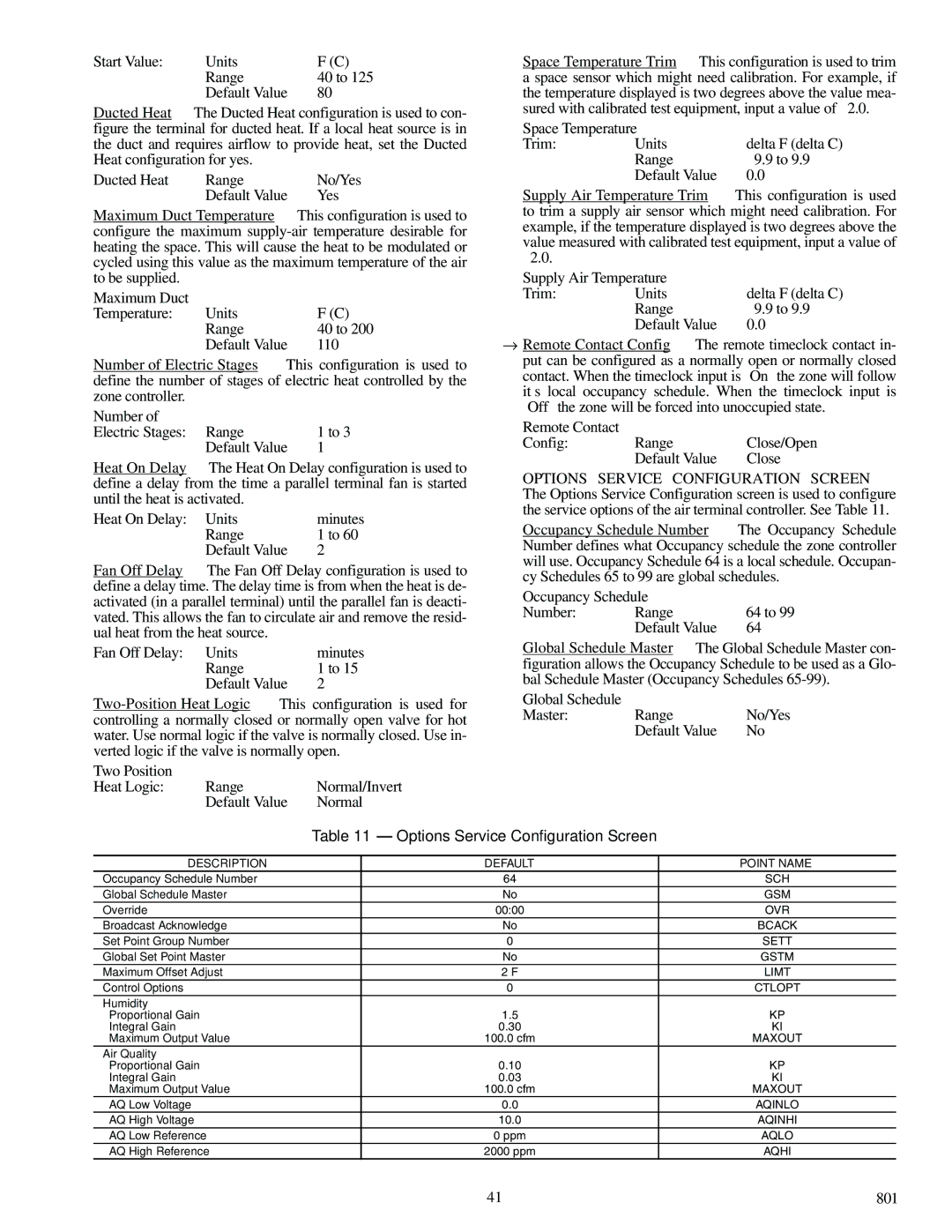 Carrier 33ZCSECTRM, 33ZCFANTRM, 33ZCVAVTRM specifications Default Value Normal, Options Service Configuration Screen 