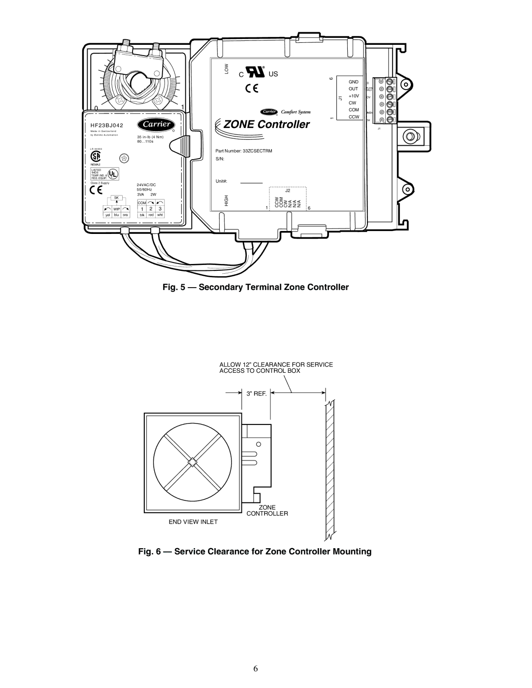 Carrier 33ZCFANTRM, 33ZCVAVTRM, 33ZCSECTRM specifications Zone Controller 