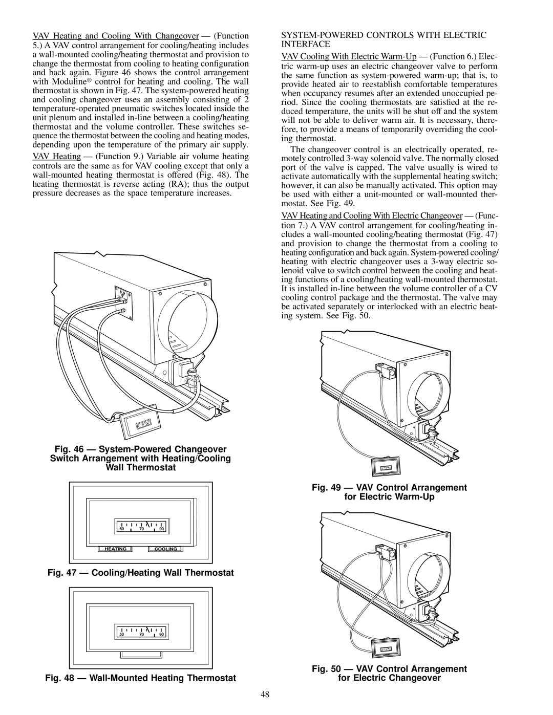 Carrier 37HS specifications Cooling/Heating Wall Thermostat 