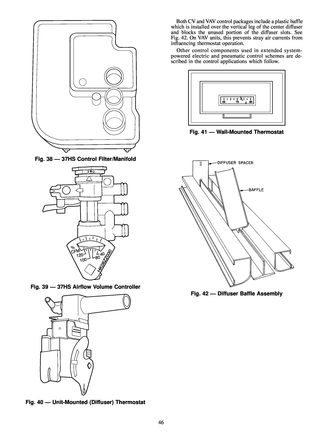 Carrier specifications Ð Wall-MountedThermostat, Ð 37HS Control Filter/Manifold, Ð 37HS Air¯ow Volume Controller 
