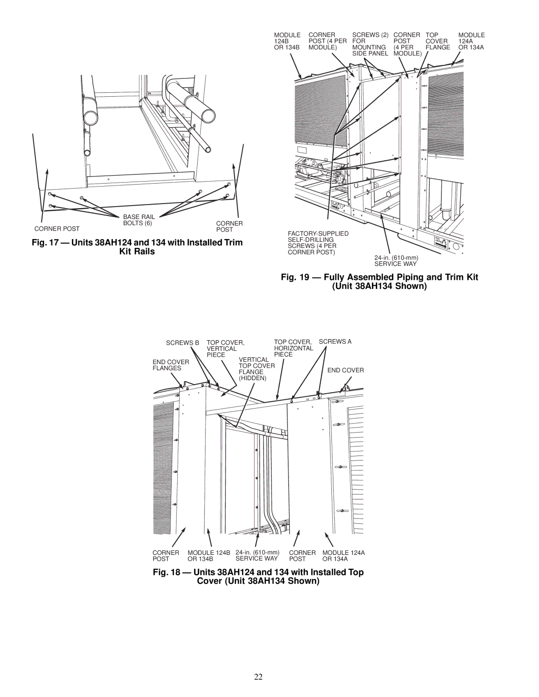 Carrier 38AH044-084 specifications Kit Rails, Fully Assembled Piping and Trim Kit Unit 38AH134 Shown 