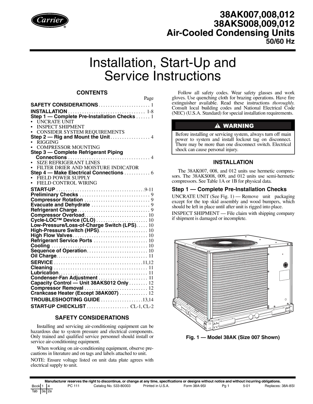 Carrier 38AKS012, 38AK007, 38AKS009, 38AKS008, 38AK008, 38AK012 specifications Contents, Safety Considerations, Installation 
