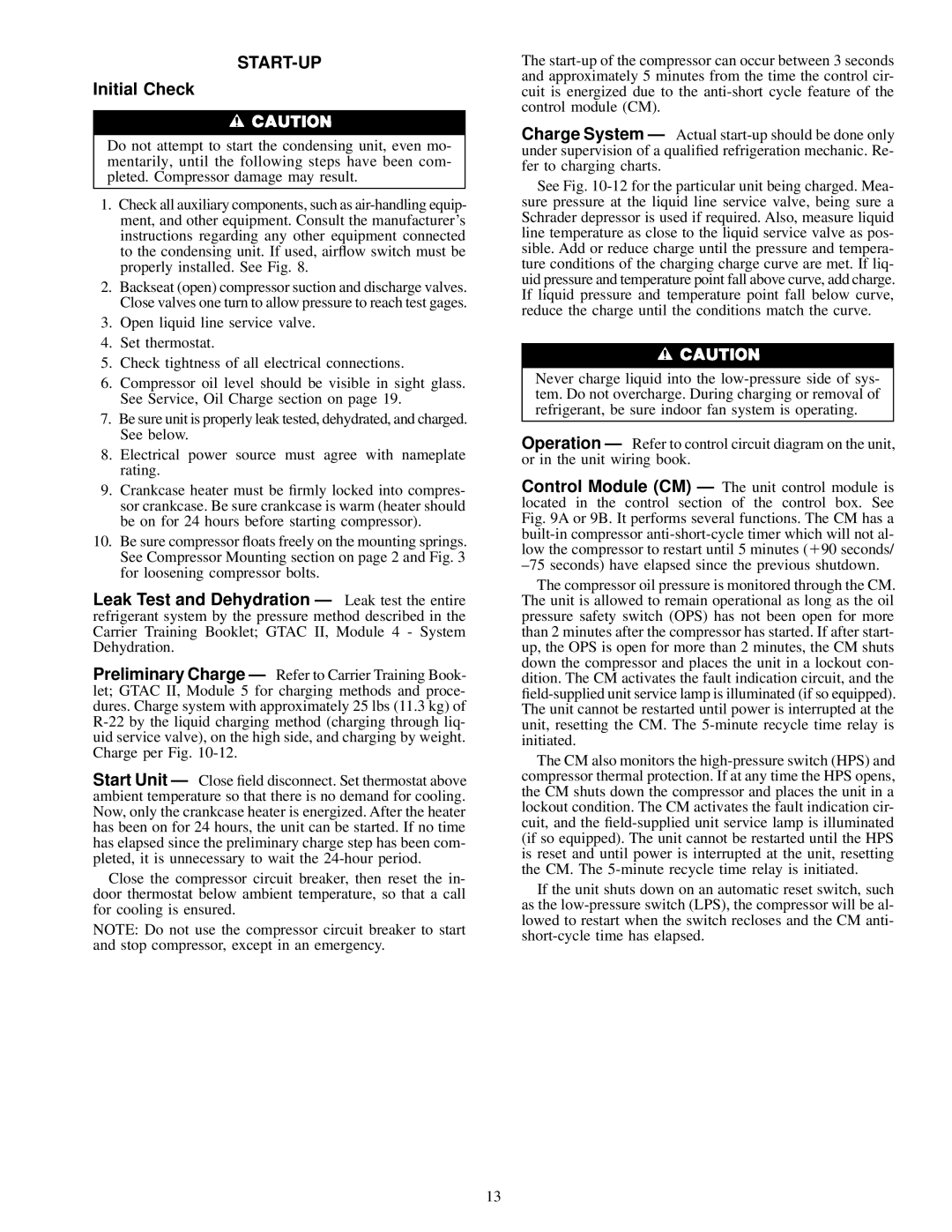 Carrier 38AKS028-044 dimensions Start-Up, Initial Check 