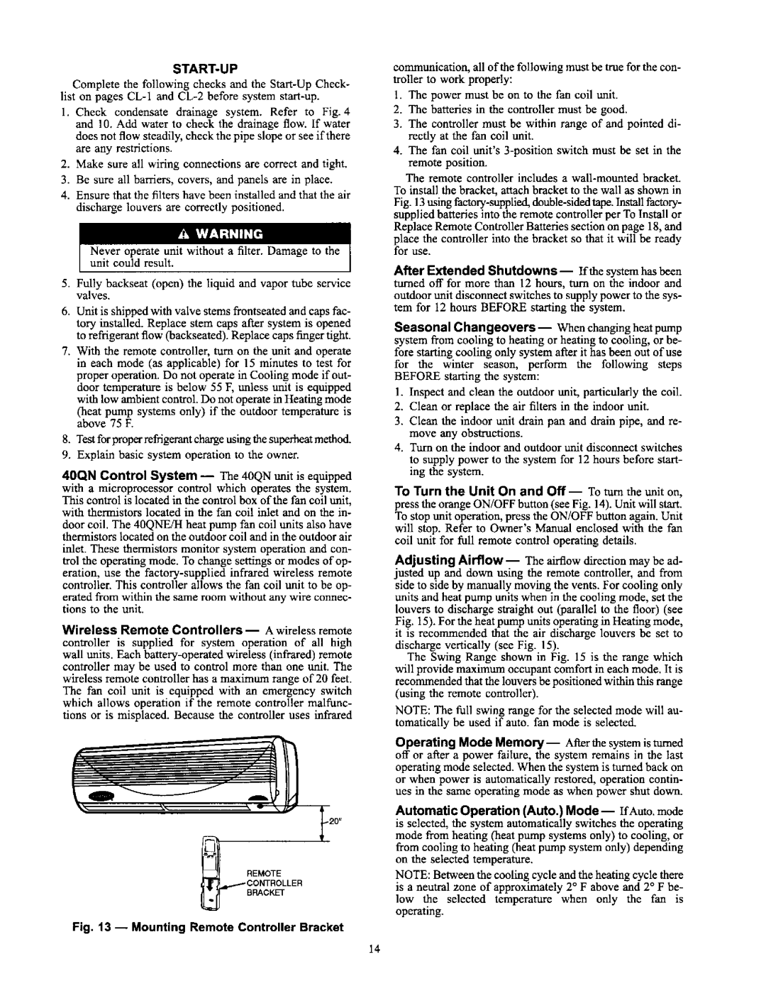 Carrier 38AN,BK specifications Start-Up, Wireless Remote Controllers --A wireless remote 