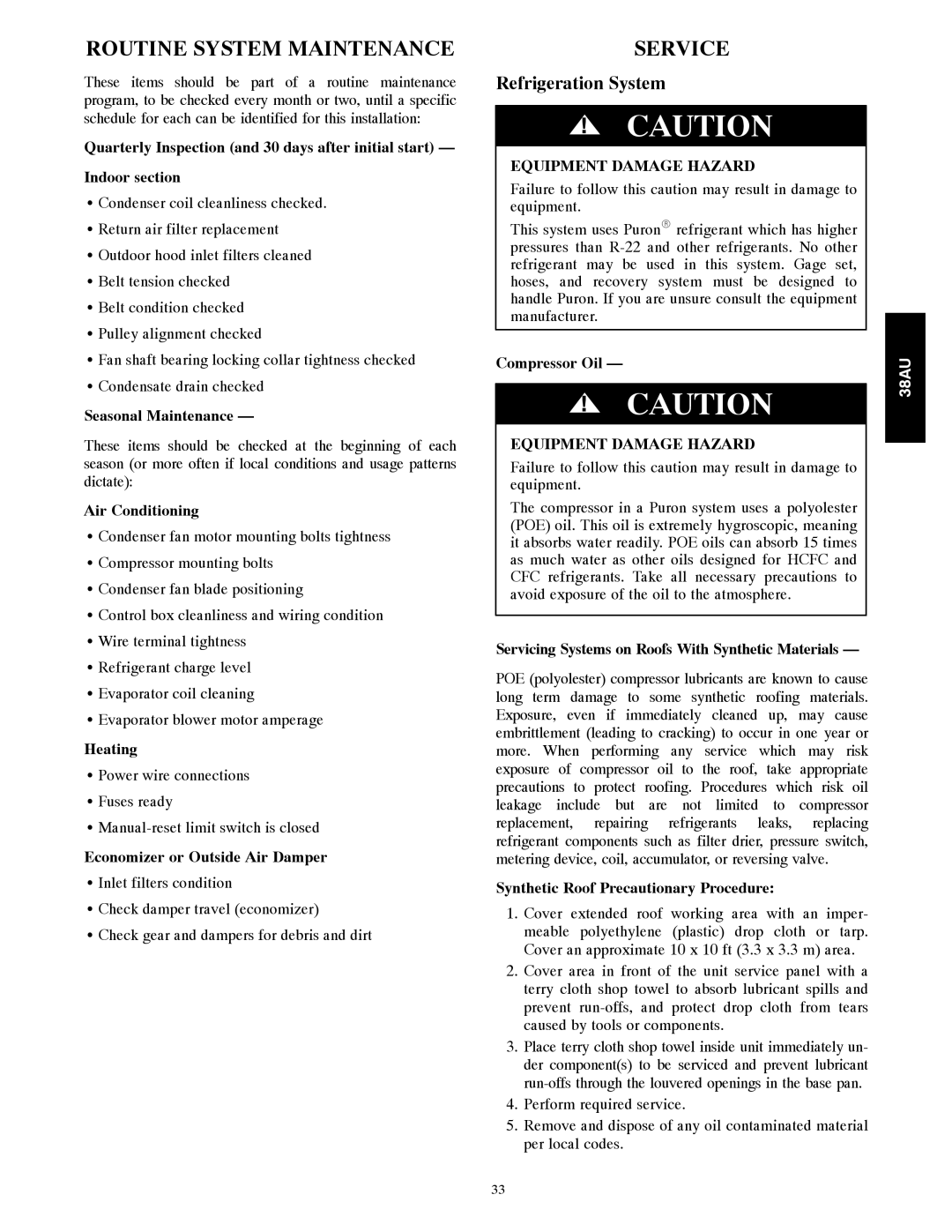 Carrier 38AU appendix Routine System Maintenance, Service, Refrigeration System, Equipment Damage Hazard 