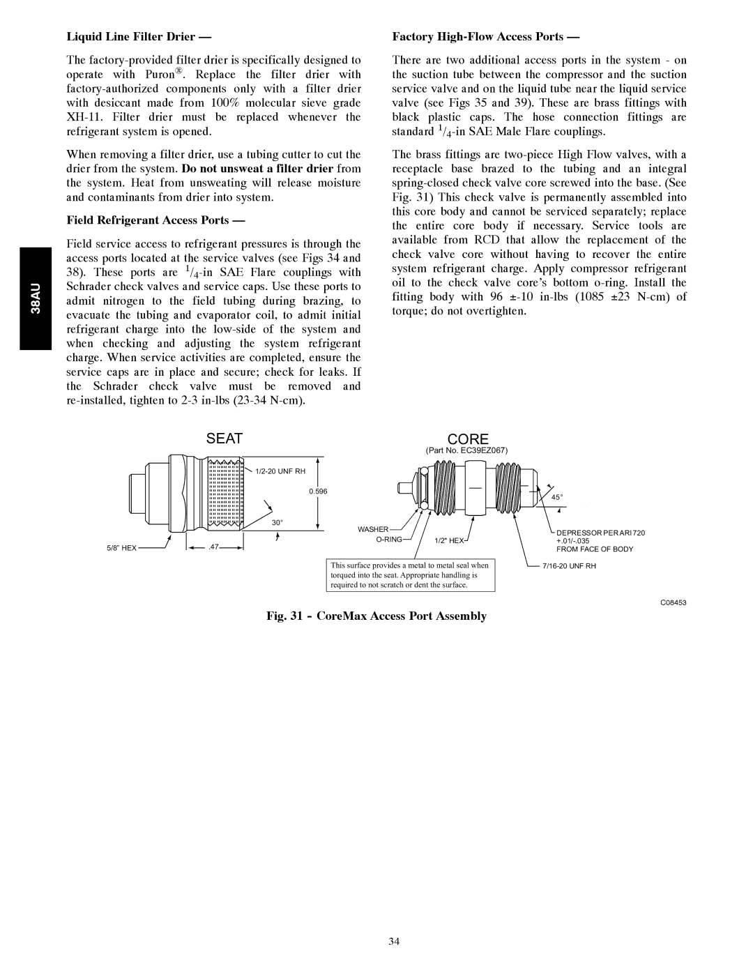 Carrier 38AU appendix Liquid Line Filter Drier, Field Refrigerant Access Ports, Factory High-Flow Access Ports 