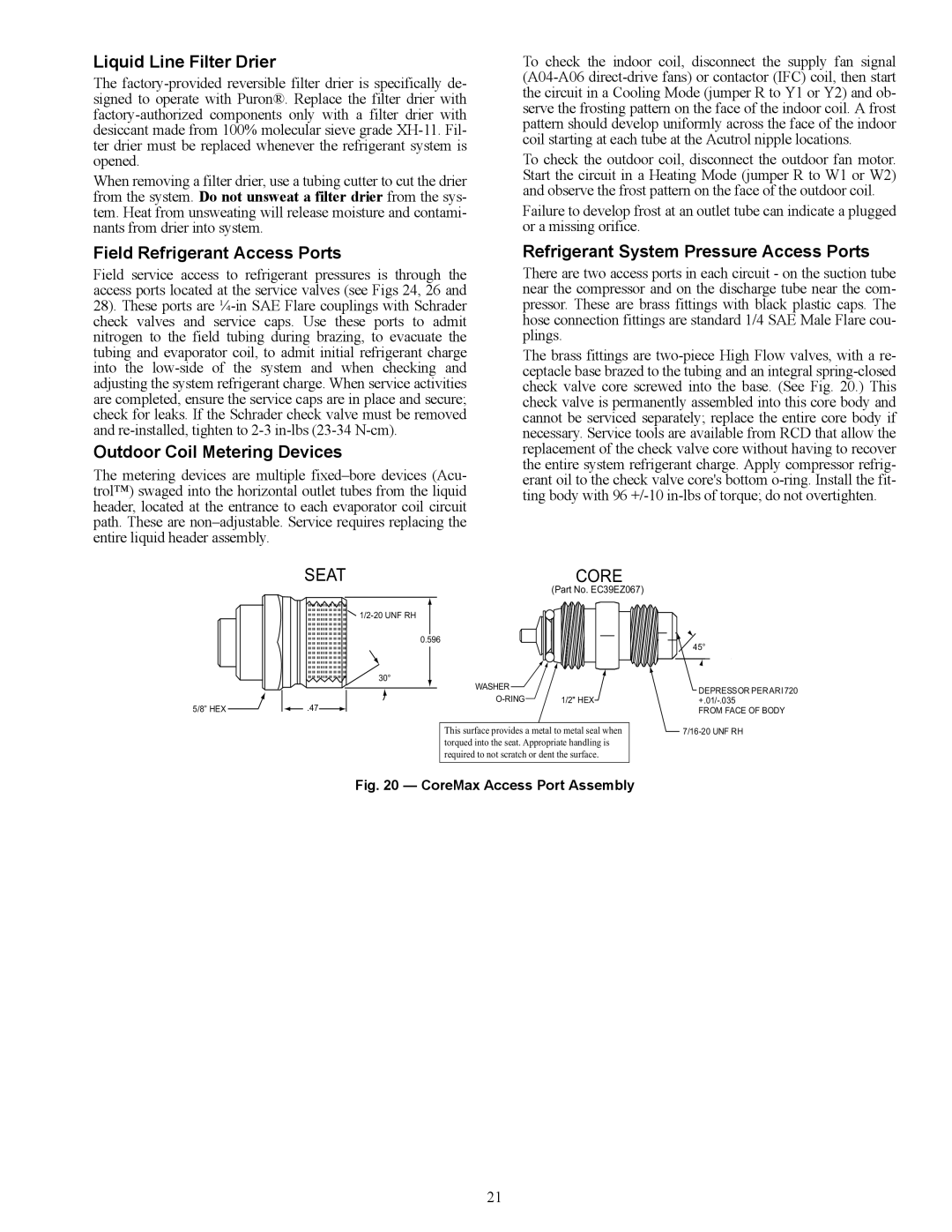 Carrier 38AUQ appendix Liquid Line Filter Drier, Field Refrigerant Access Ports, Outdoor Coil Metering Devices 