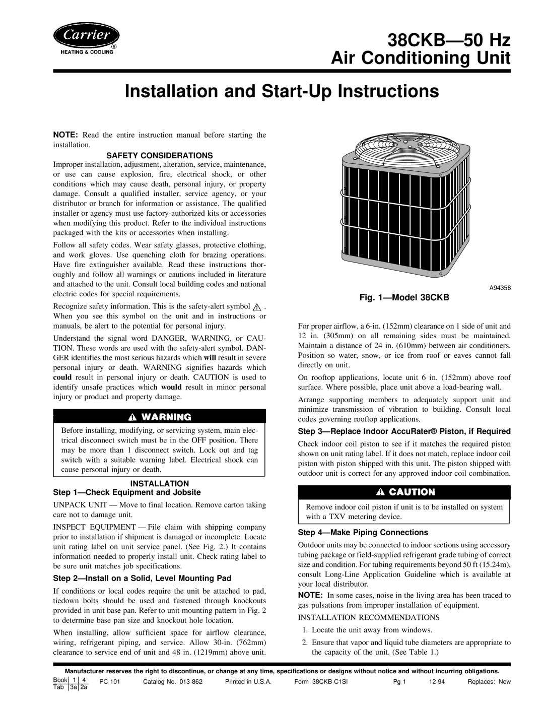 Carrier 38CKB instruction manual ÐCheck Equipment and Jobsite, ÐInstall on a Solid, Level Mounting Pad 