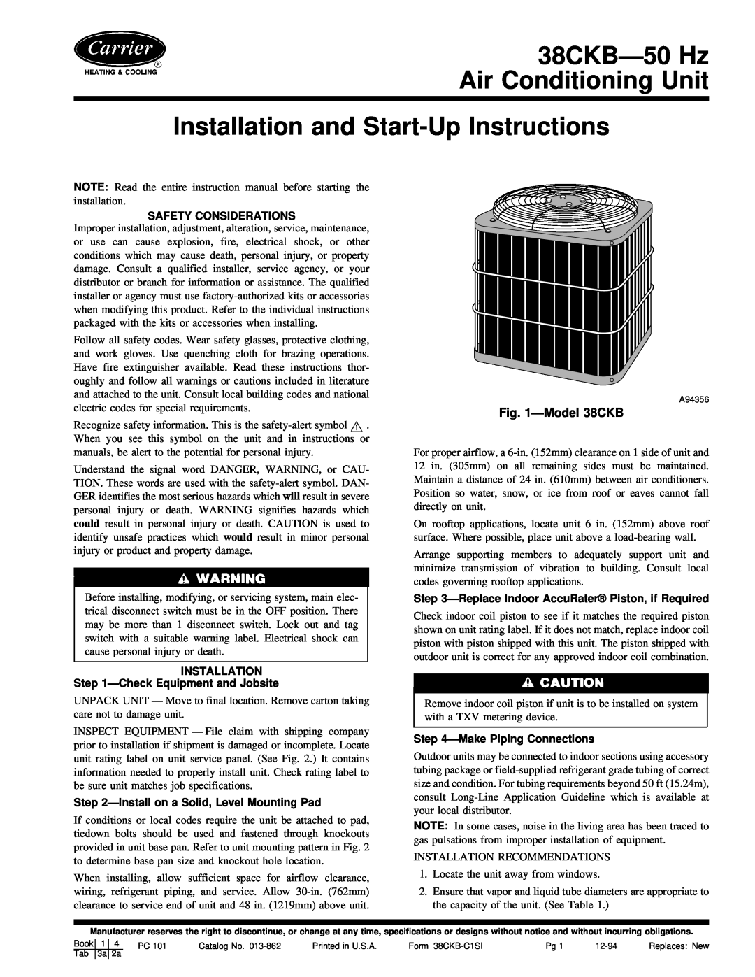 Carrier instruction manual ÐModel 38CKB, Safety Considerations, INSTALLATION ÐCheck Equipment and Jobsite 
