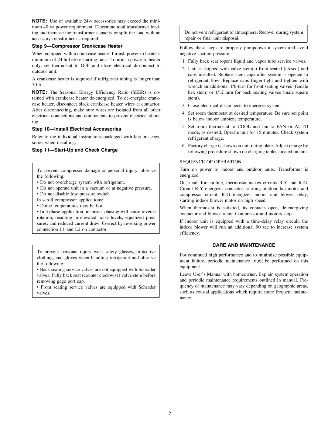 Carrier 38CKC(Q) ÐCompressor Crankcase Heater, ÐInstall Electrical Accessories, ÐStart-Up and Check Charge 