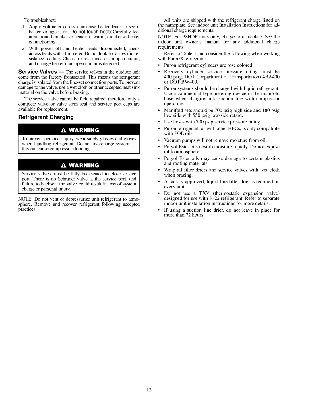 Carrier 38HDF018-036, 38HDR018-060 specifications Refrigerant Charging 