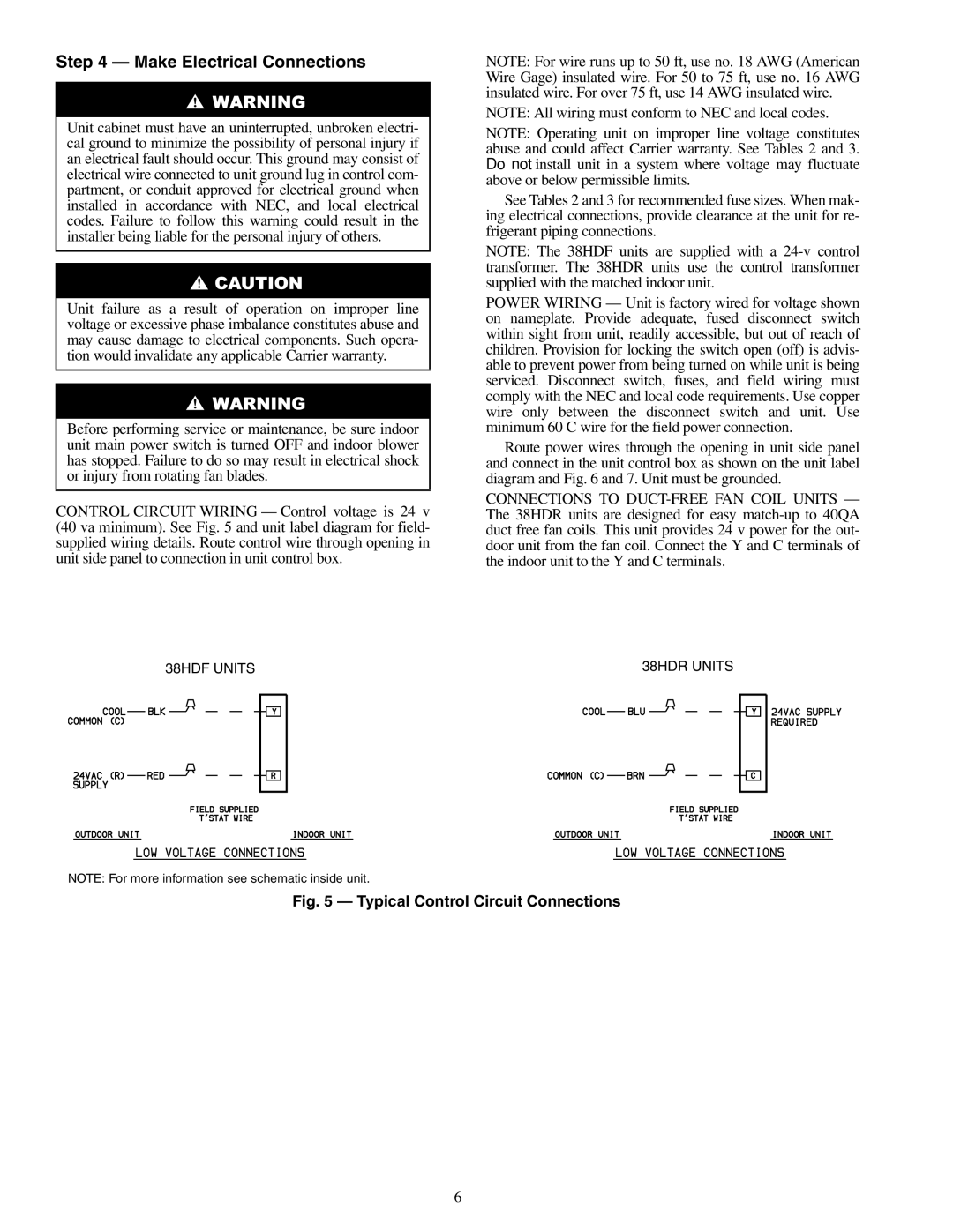 Carrier 38HDF018-036, 38HDR018-060 specifications Make Electrical Connections, Typical Control Circuit Connections 