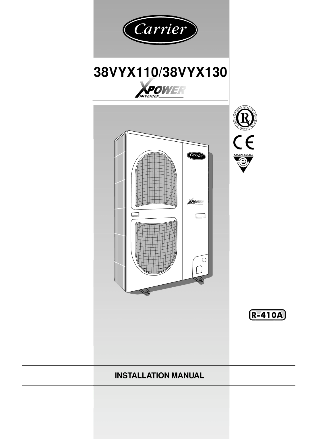 Carrier installation manual 38VYX110/38VYX130 