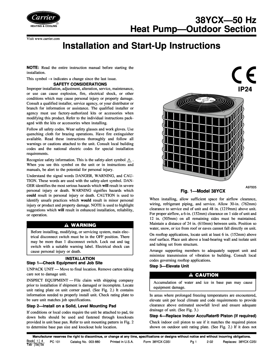 Carrier instruction manual Model38YCX, Safety Considerations, INSTALLATION -CheckEquipment and Job Site, ElevateUnit 