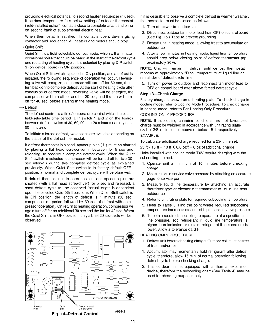 Carrier 38YSA instruction manual Check Charge, Cooling only Procedure Example, Heating only Procedure 