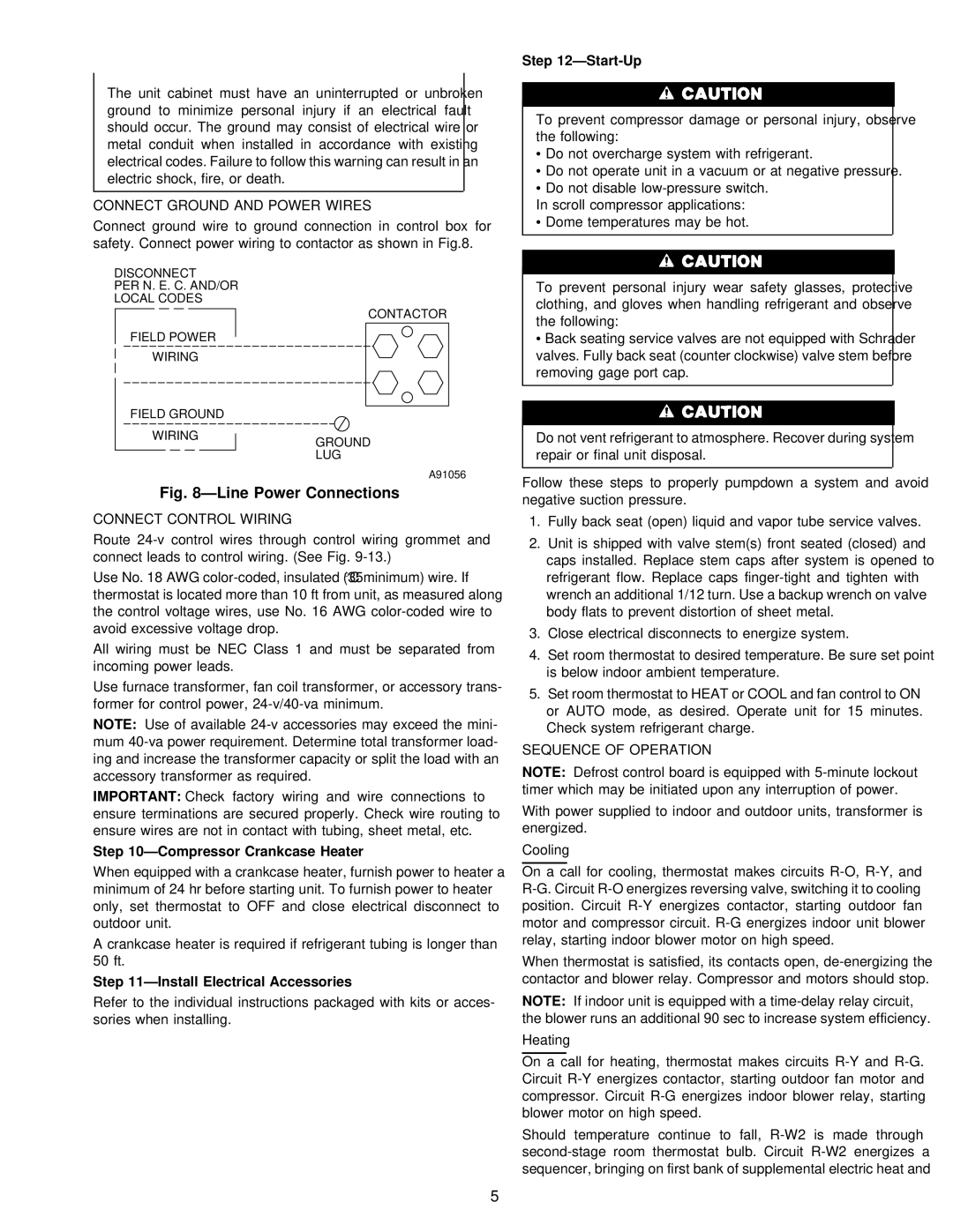 Carrier 38YSA instruction manual Start-Up, Compressor Crankcase Heater, Install Electrical Accessories 