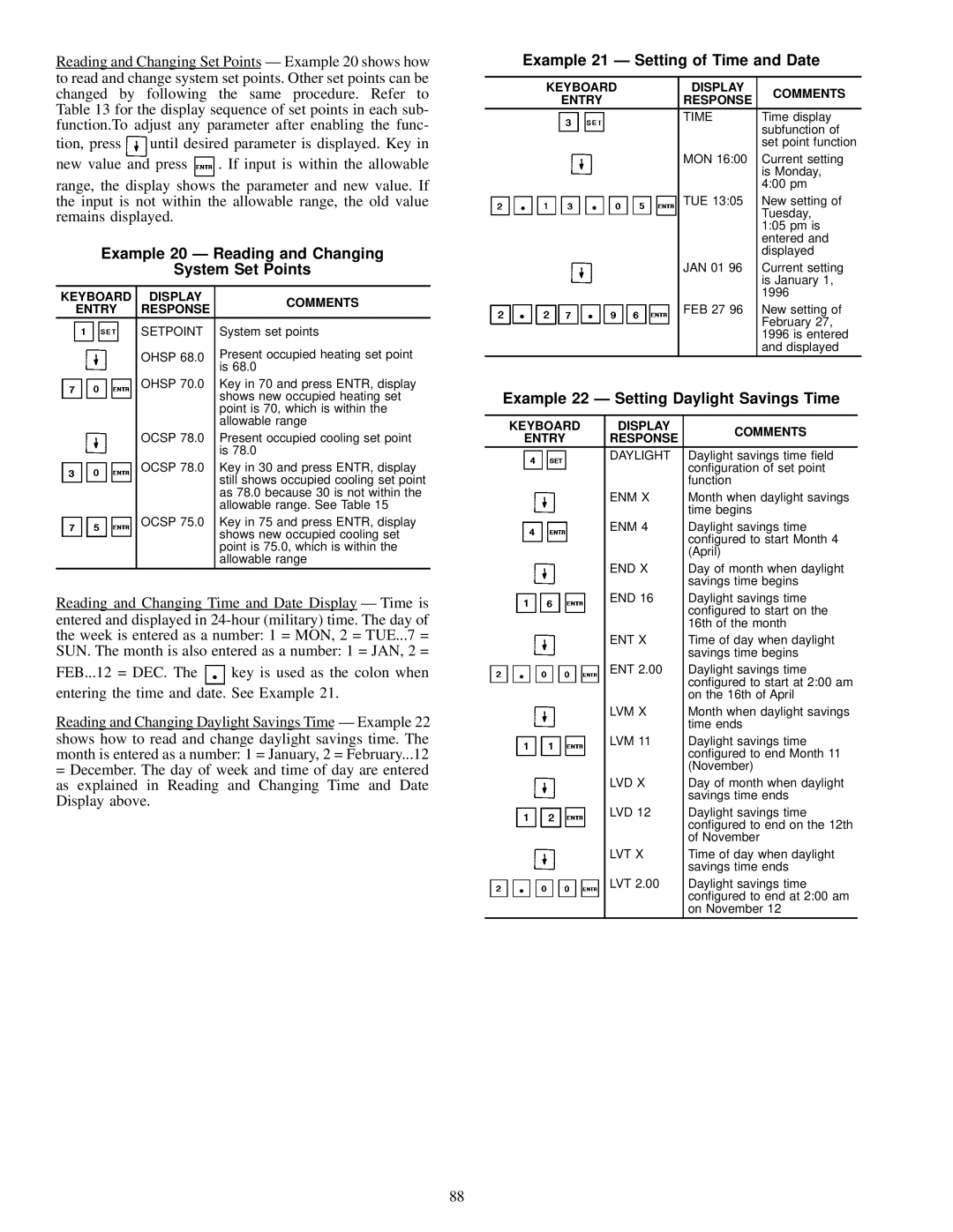 Carrier 39L specifications Example 20 Ð Reading and Changing System Set Points, Example 21 Ð Setting of Time and Date 