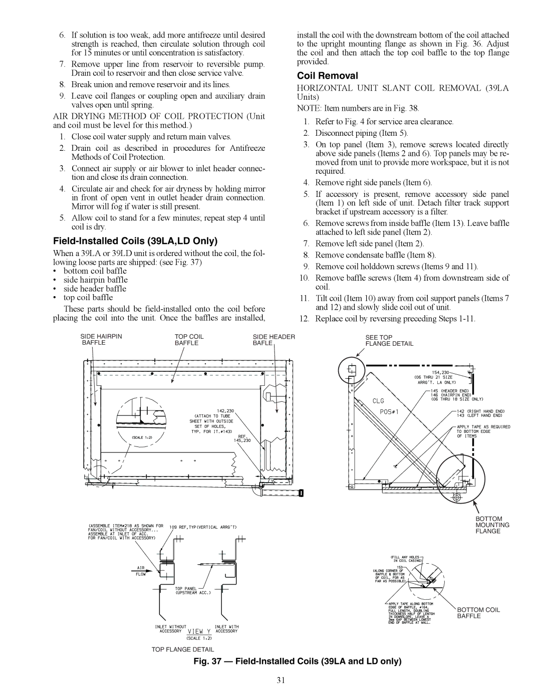 Carrier 39LG, 39LB, 39LD, 39LC, 39LE, 39LF, 39LH03-25 specifications Field-Installed Coils 39LA,LD Only, Coil Removal 